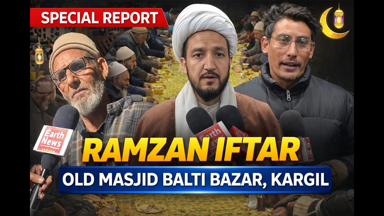 Special Report on Ramzan Iftar from Old Masjid Balti Bazar, Kargil