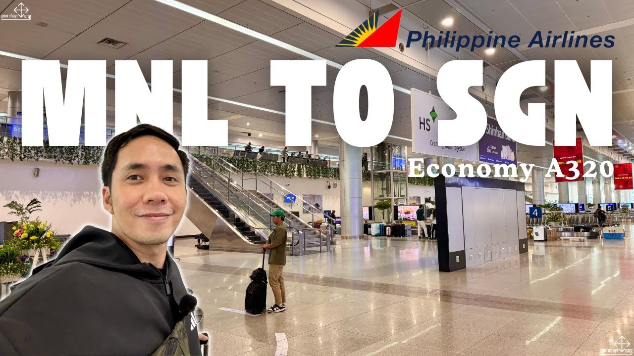 Philippine Airlines | MANILA to HO CHI MINH | Economy A320 | Setting Expectations