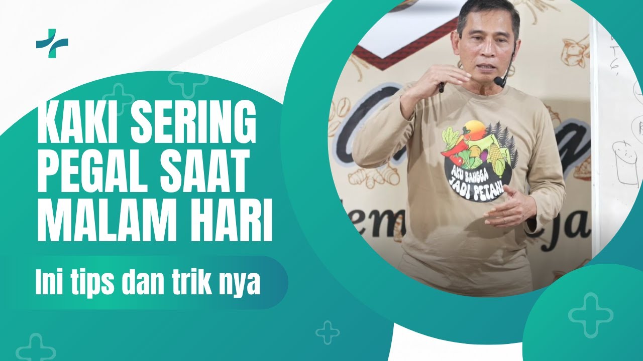 Kaki Sering Pegal saat Malam Hari