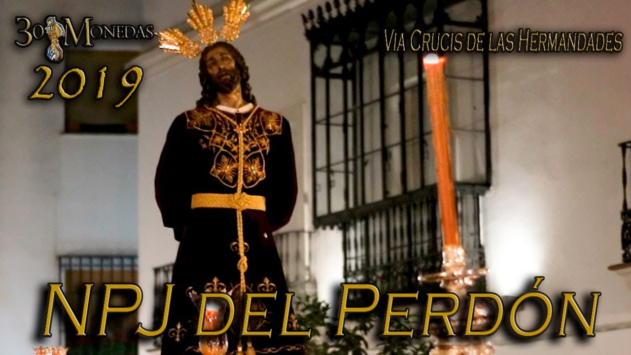 VIA CRUCIS de las Hermandades de C&oacute;rdoba 2019 - NPJ del PERD&Oacute;N