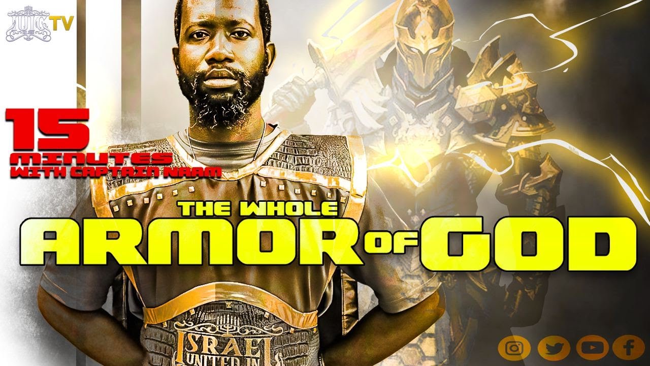 #IUIC || 15 Minutes W/ The Captains || The Whole Armor Of God
