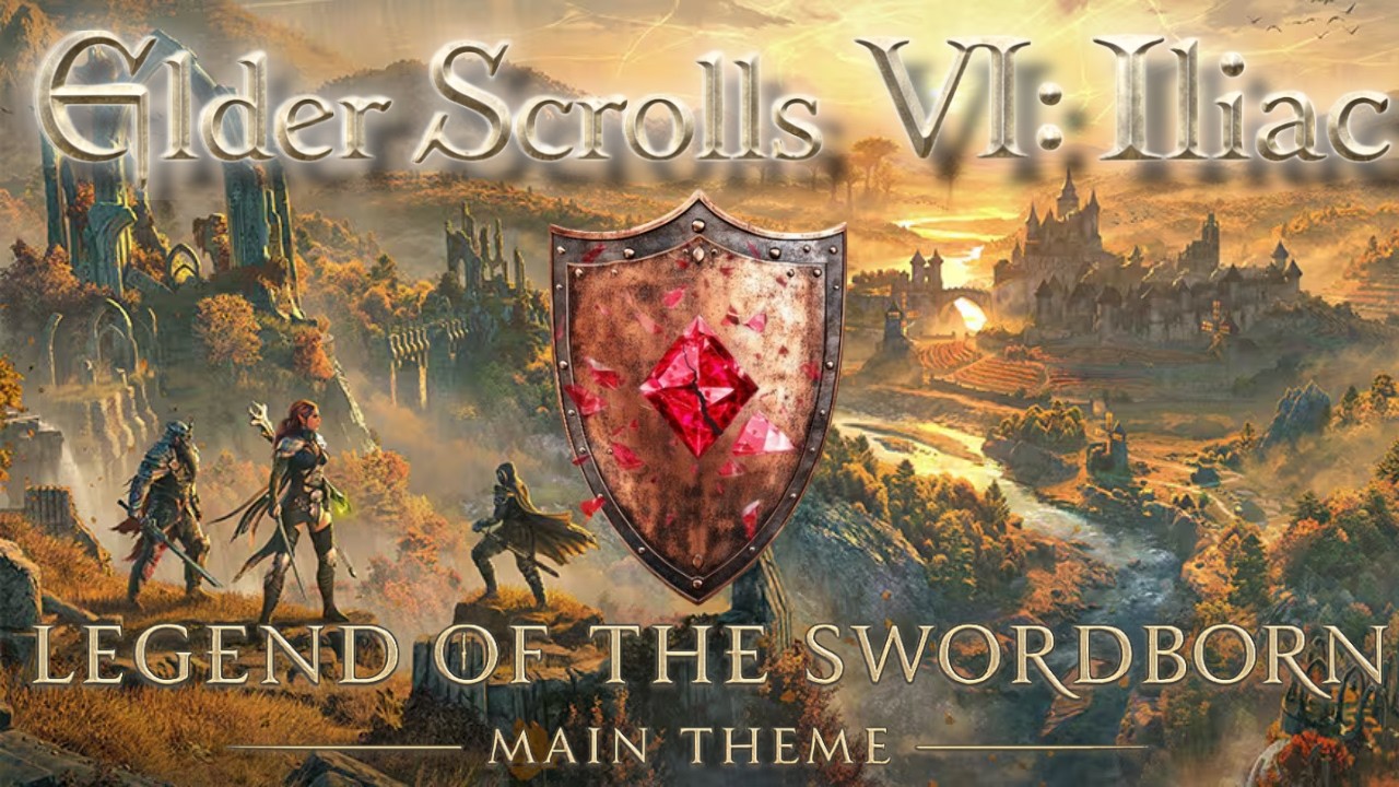 The Elder Scrolls 6 Unofficial Theme - Legend of the Swordborn