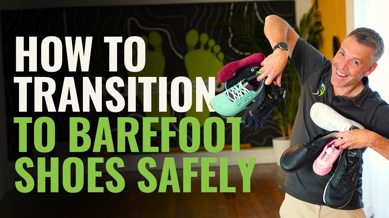 Podiatrist Explains: Switching to Barefoot Shoes | Avoid These Mistakes
