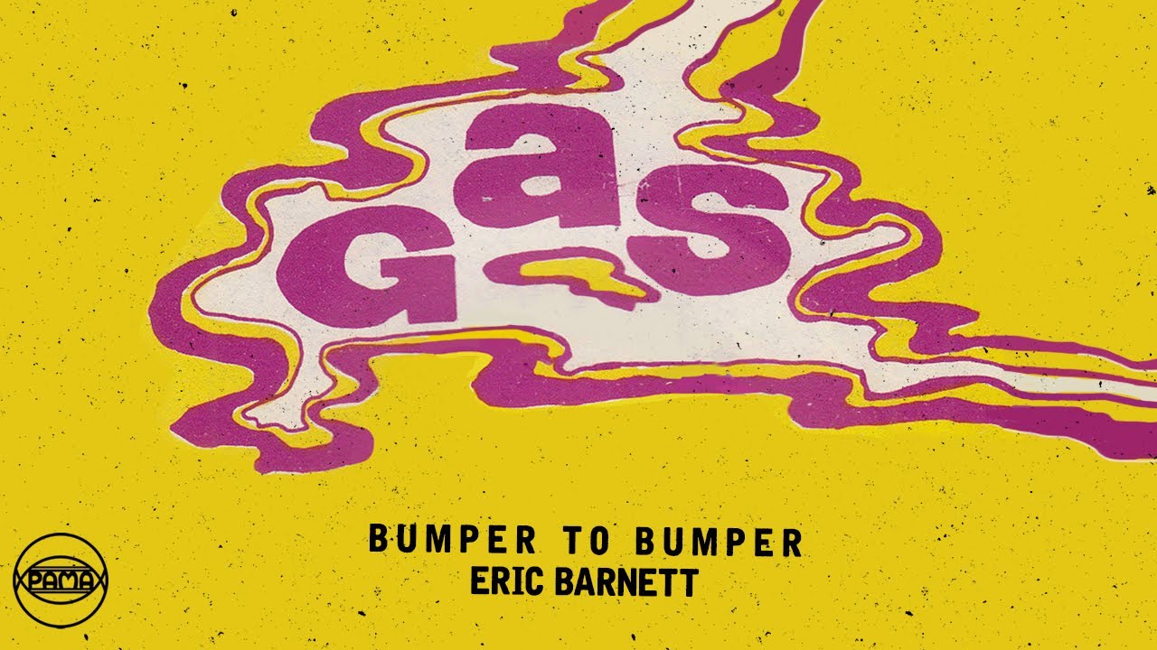 Eric Barnett - Bumper to Bumper (Official Audio) | Pama Records