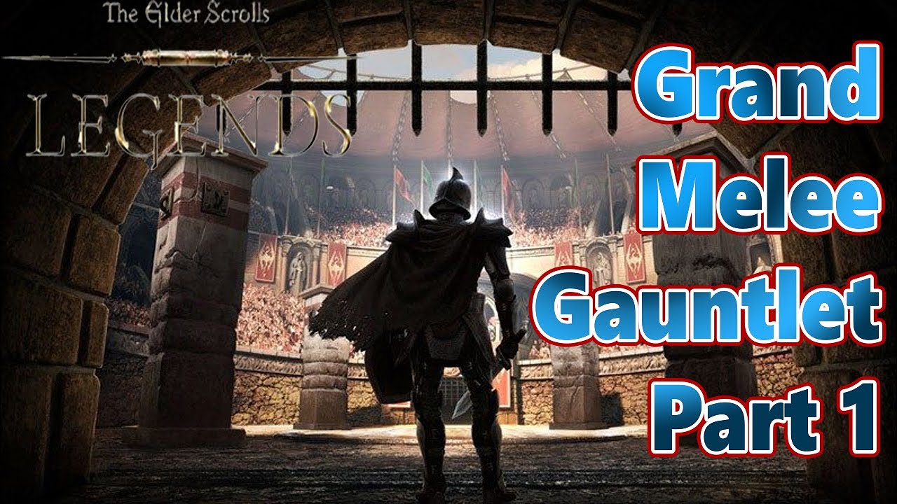 Grand Melee Gauntlet Part 1 - Jaws of Oblivion- Let's play Elder Scrolls Legends #8