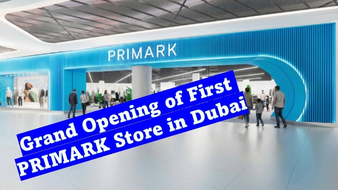 Primark Dubai || Grand opening of first Primark store in Dubai, Dubai Mall ||