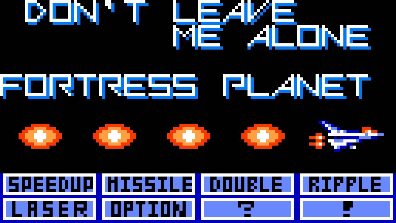 [Nemesis 2/Nemesis '90 Kai] Don't Leave Me Alone (2A03 8-Bit)