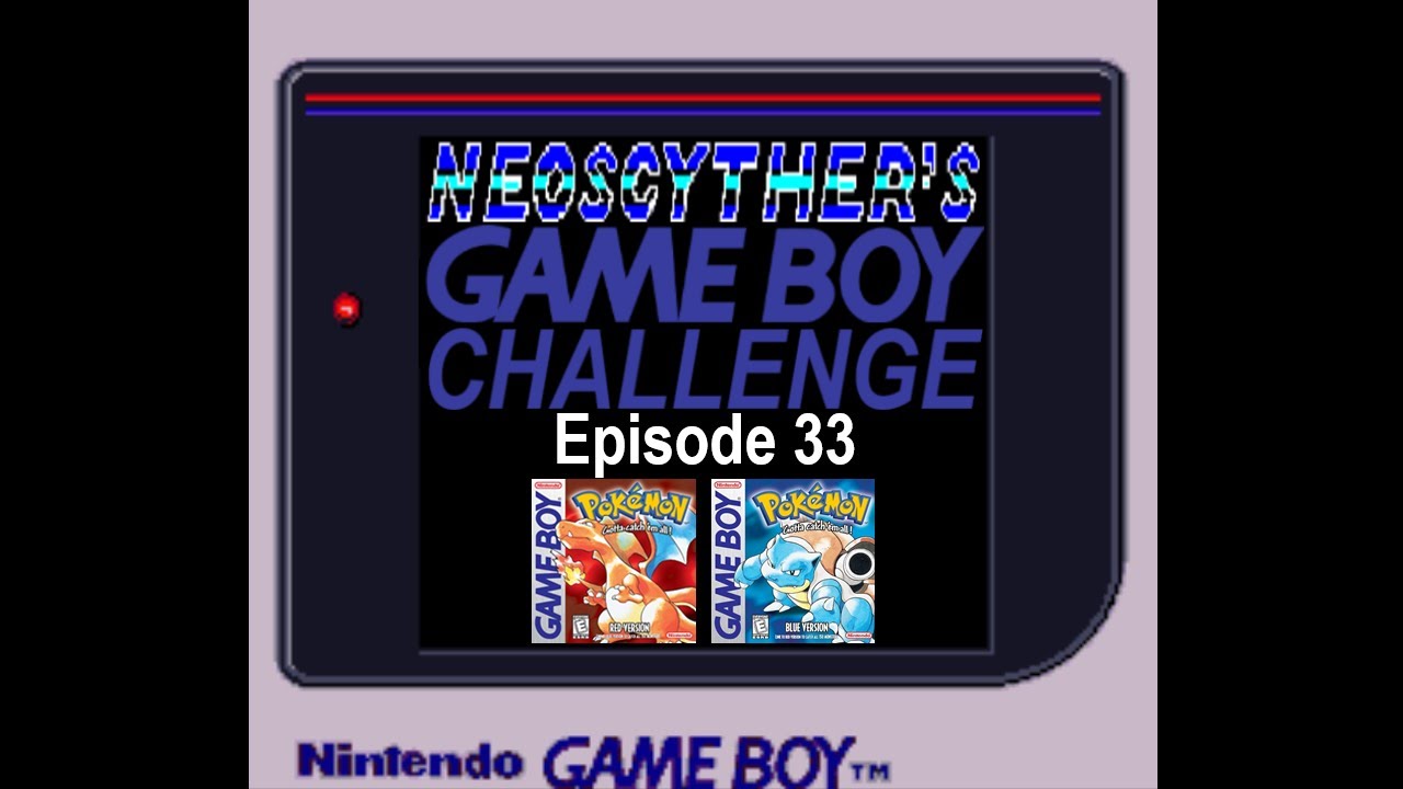 The Game Boy Challenge Episode 33: Pokémon Red and Blue