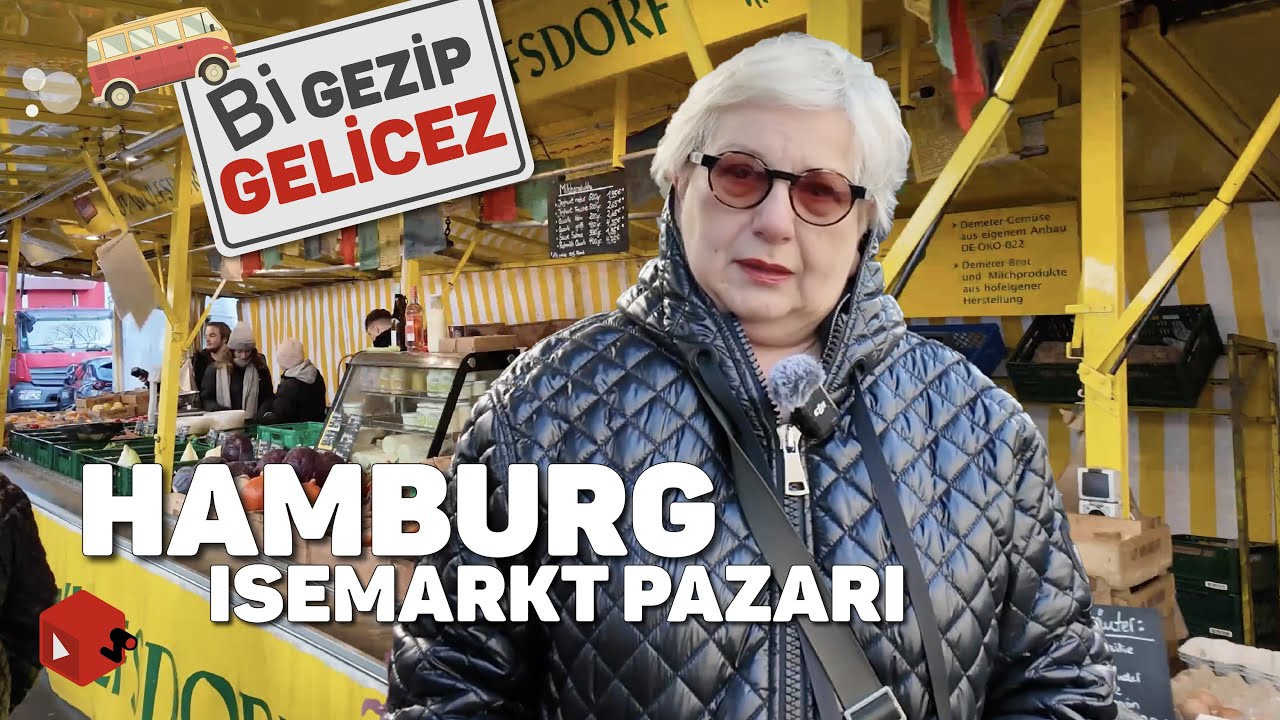 Hamburg Isemarkt Pazarı, Almanya - Bi Gezip Gelicez / Macera Yolunda
