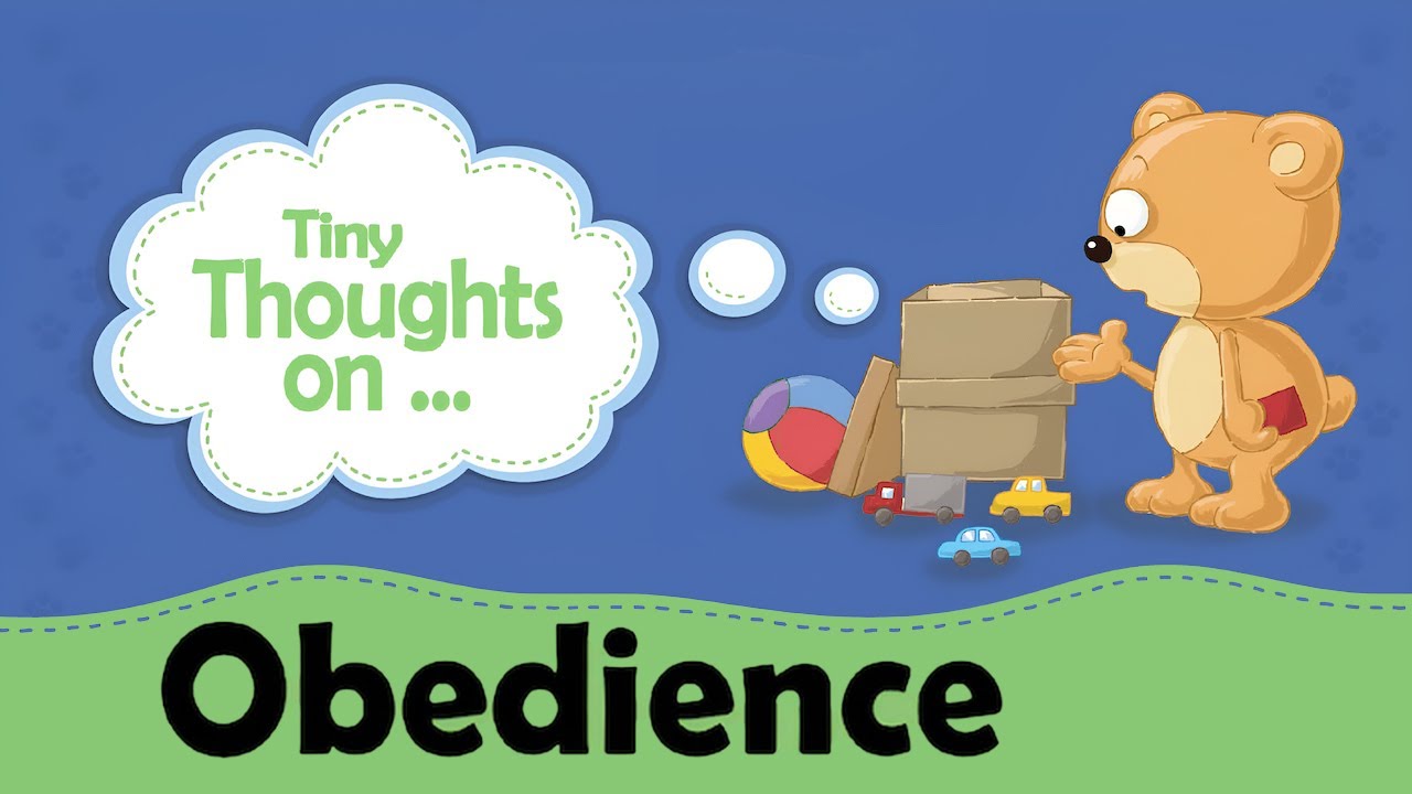 Tiny Thoughts on Obedience | A Cute Children's Story About the Importance of Listening | Read Aloud