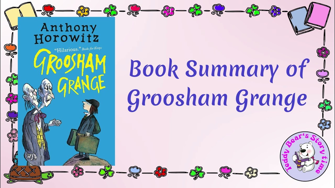 Groosham Grange by Anthony Horowitz | Book Summary