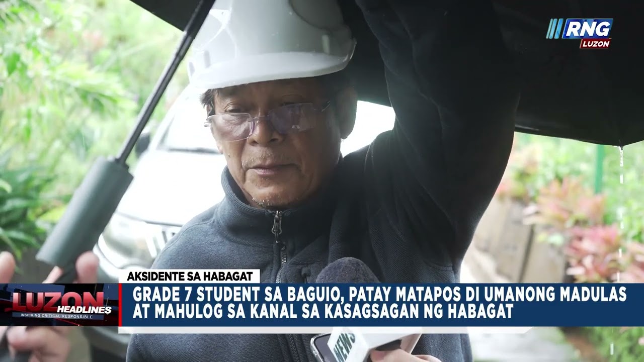 Grade7 student sa Baguio,patay matapos diumanong madulas at mahulog sakanal sa kasagsagan ng habagat