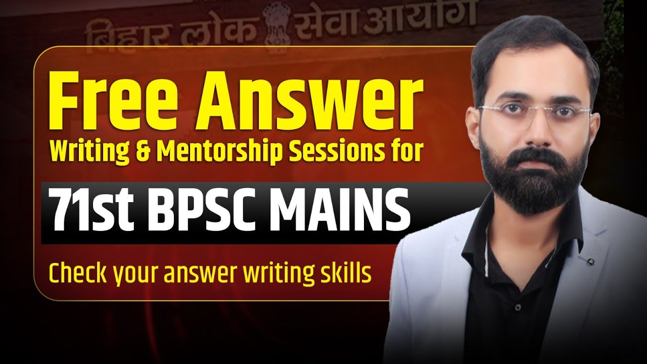 71st BPSC MAINS : Free Answer Writing, Evaluation  & Mentorship #bpsc answer writing #bpsc Mains G.S