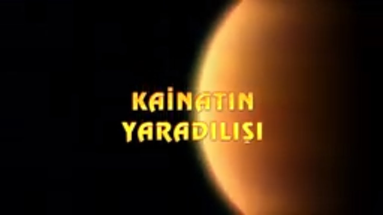 Kainatın Yaradılışı (Sənədli Film)