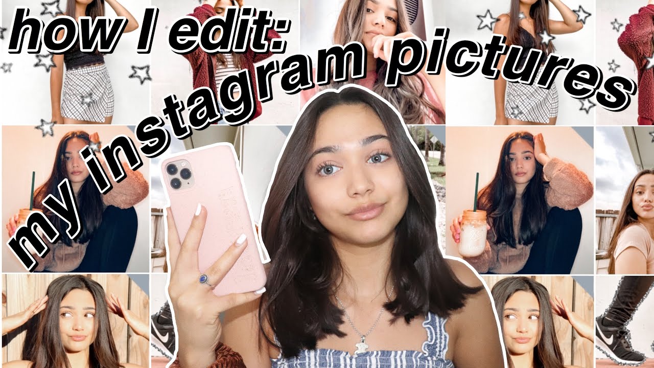 how i edit my INSTAGRAM PICTURES and THUMBNAILS