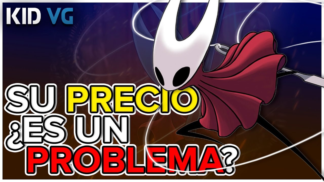El PRECIO de #SILKSONG &iquest;Es un PROBLEMA?