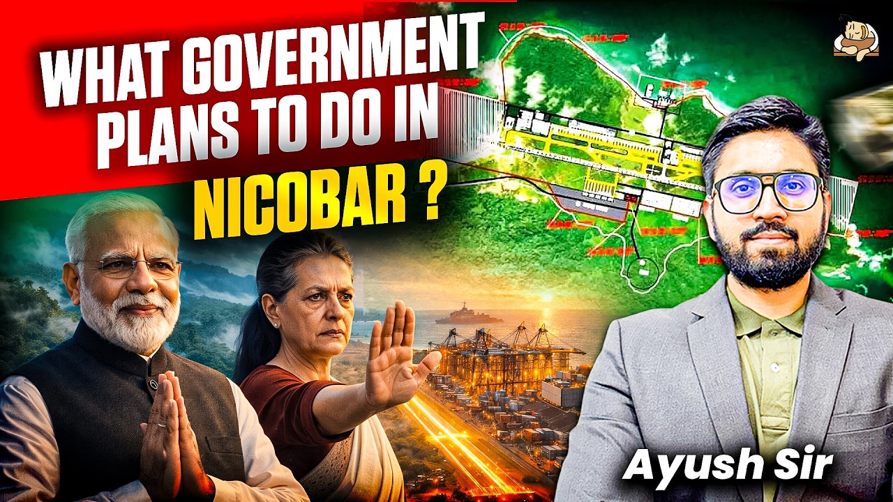 Great Nicobar Mega Project Explained for UPSC | NGT Go Ahead, Galathea Bay Port, Tribes
