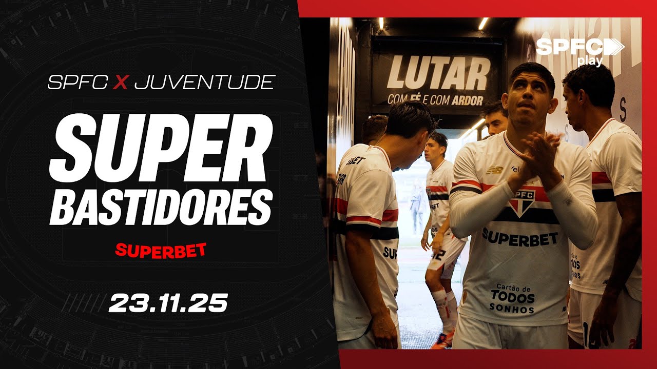 SUPER BASTIDORES: S&Atilde;O PAULO 2 X 1 JUVENTUDE | SPFC PLAY