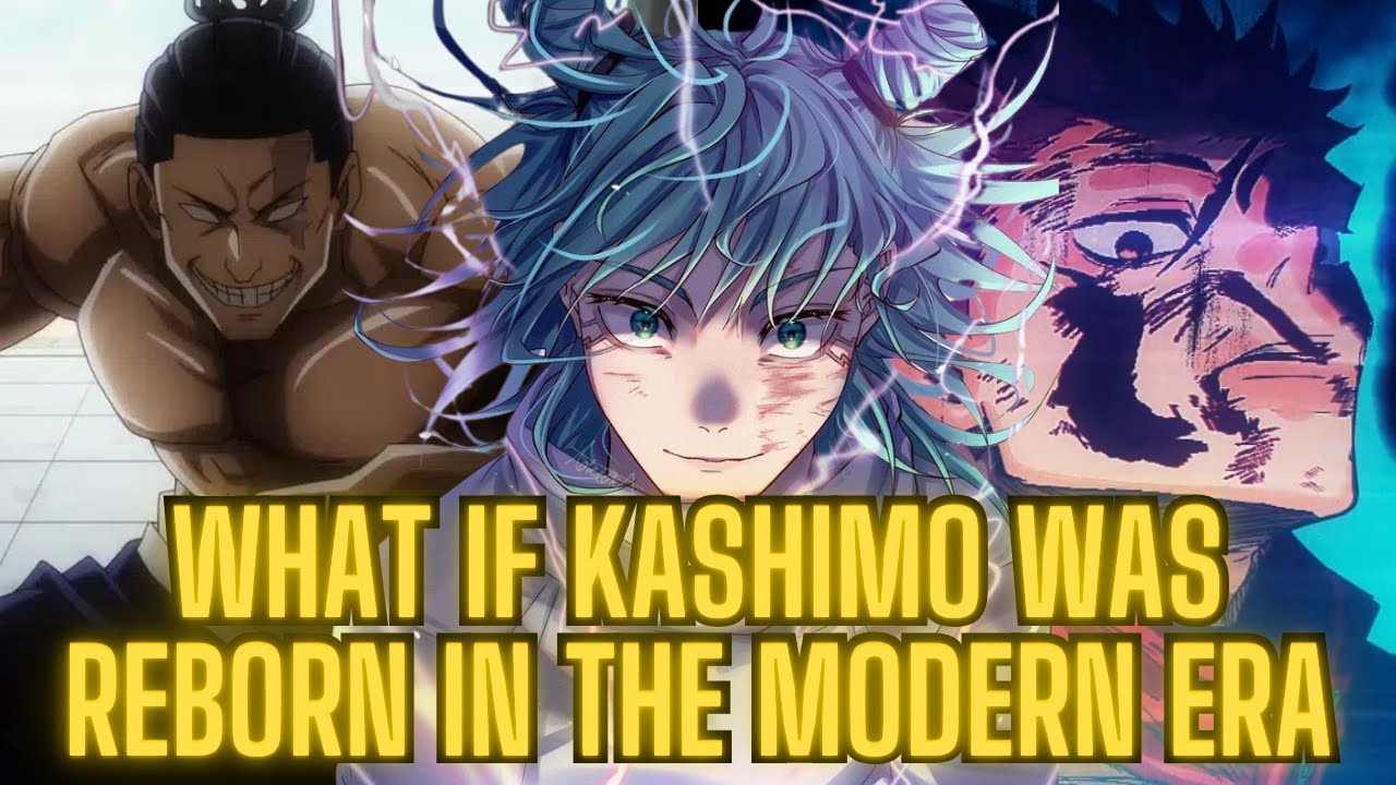 What If Kashimo Was Reborn in the Modern Era: Full Story