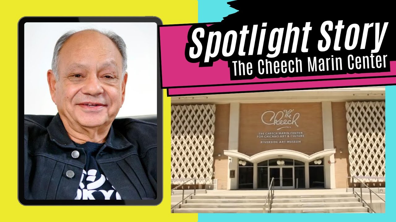 The Cheech Marin Center - 