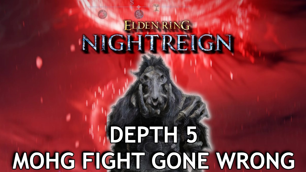 Depth 5 Raider Mohg seemingly the hardest boss. Is it winnable? Random Trios - NIGHTREIGN