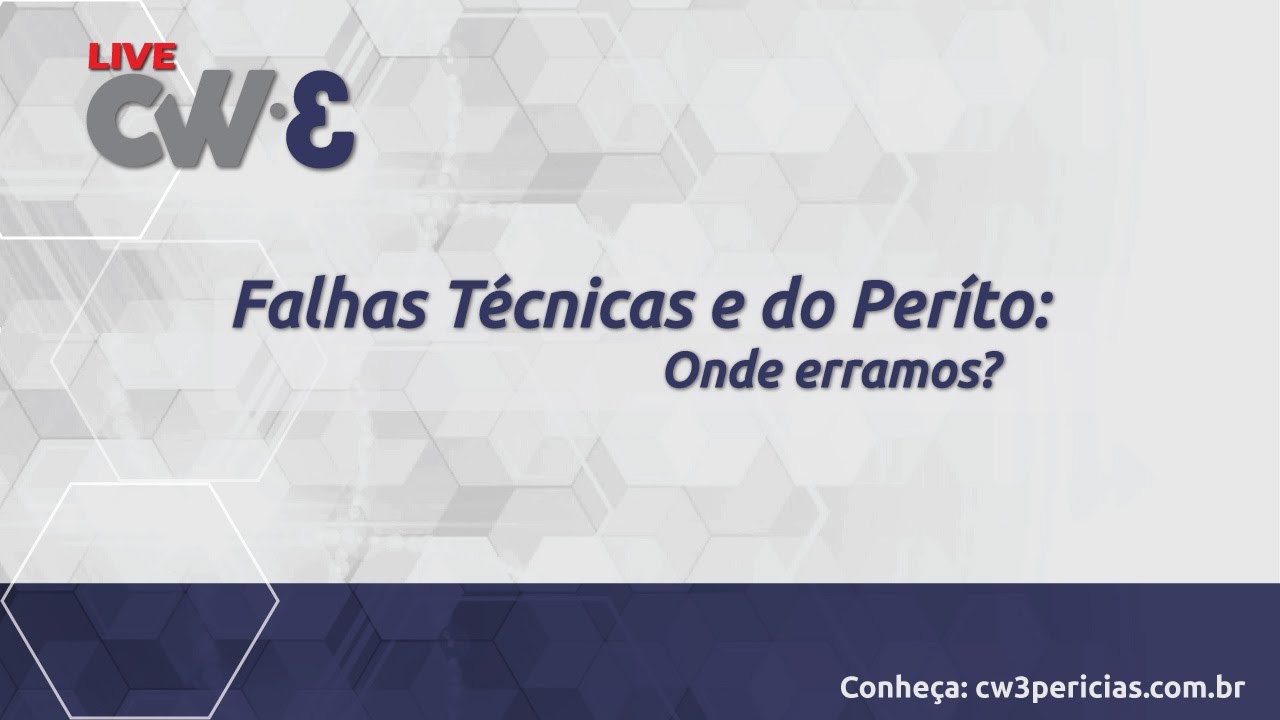 Falhas T&eacute;cnicas e do Perito: Onde erramos