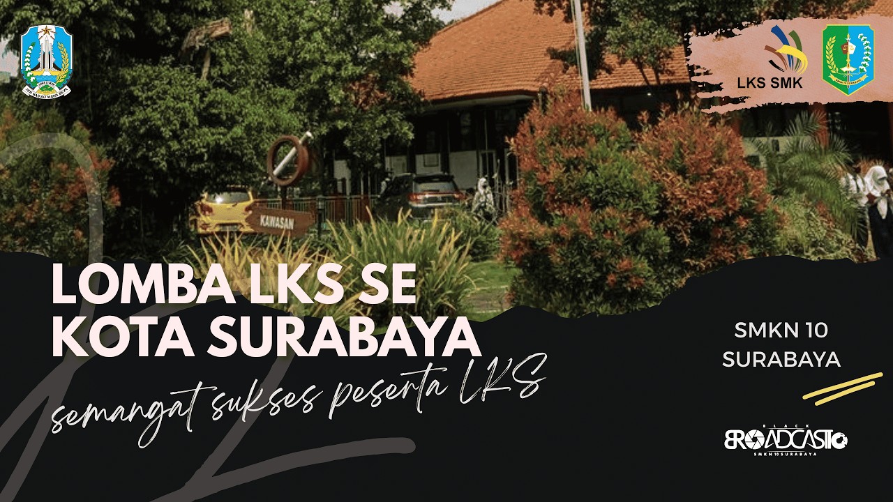 🔴LIVE - DAY 1 | LKS DIKMEN  | TOURISM INDUSTRY | KOTA SURABAYA