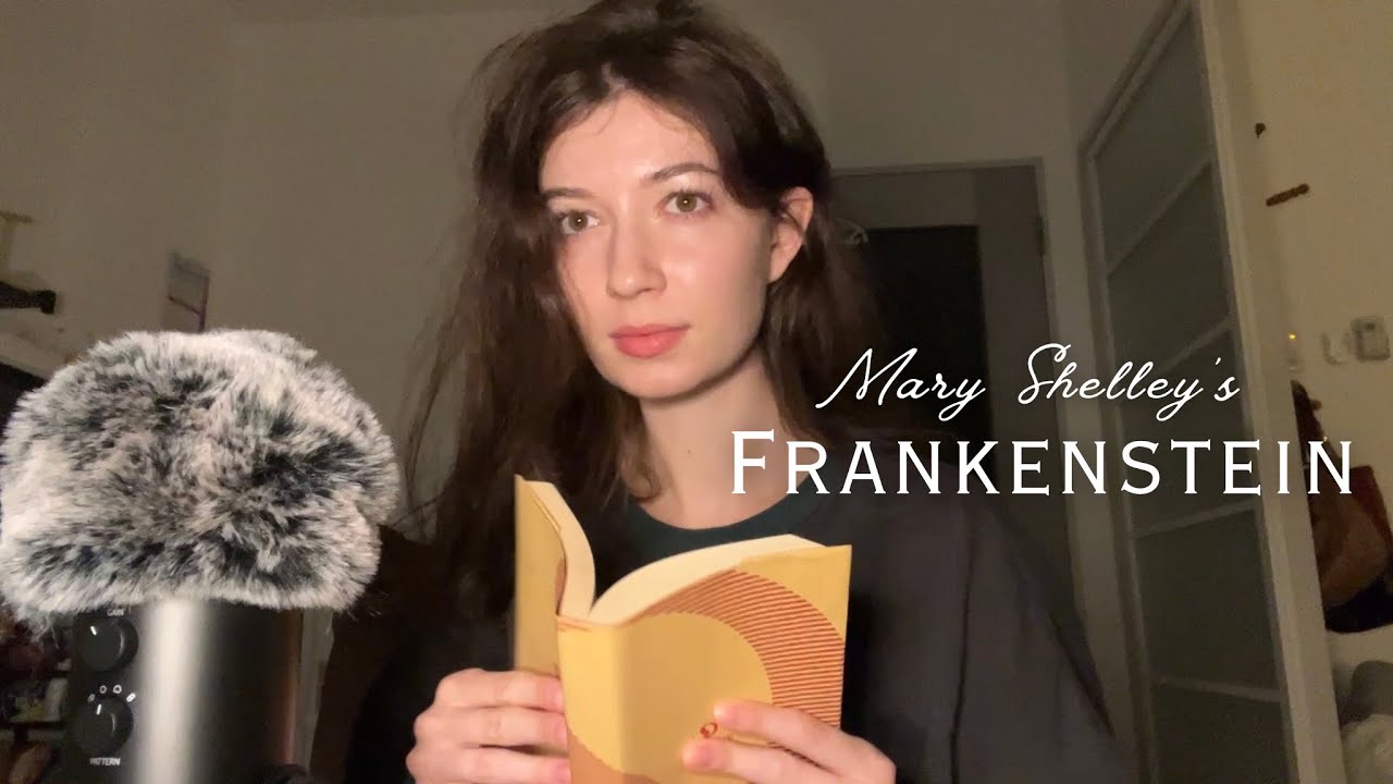ASMR reading Frankenstein 📚 chapters 1-3