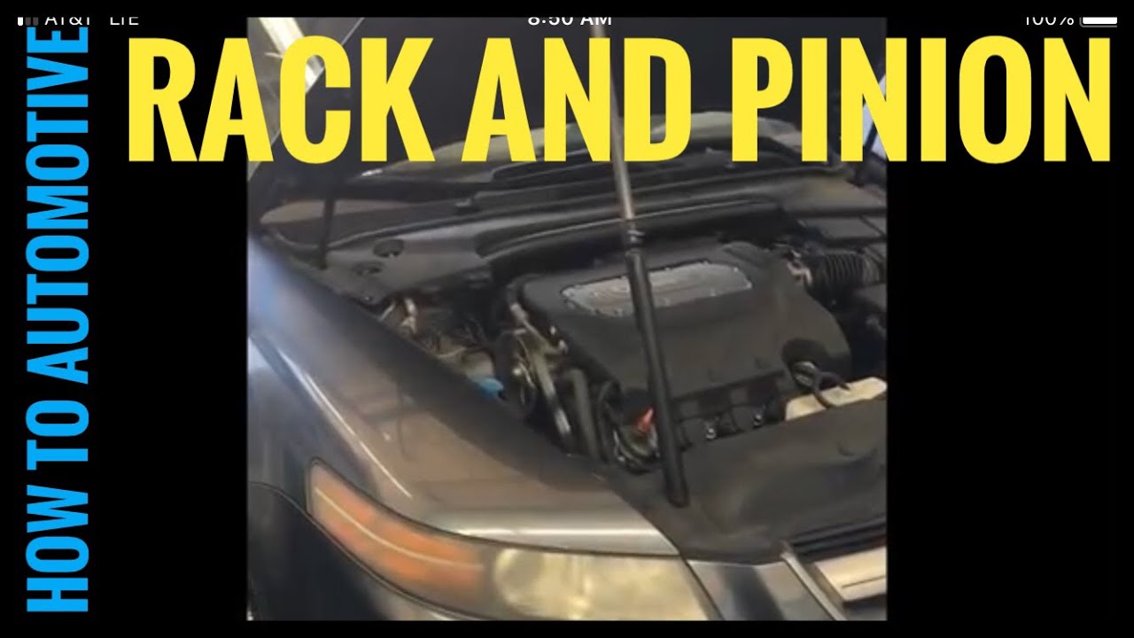 How to Replace the Power Steering Rack and Pinion on a 2006 Acura TL