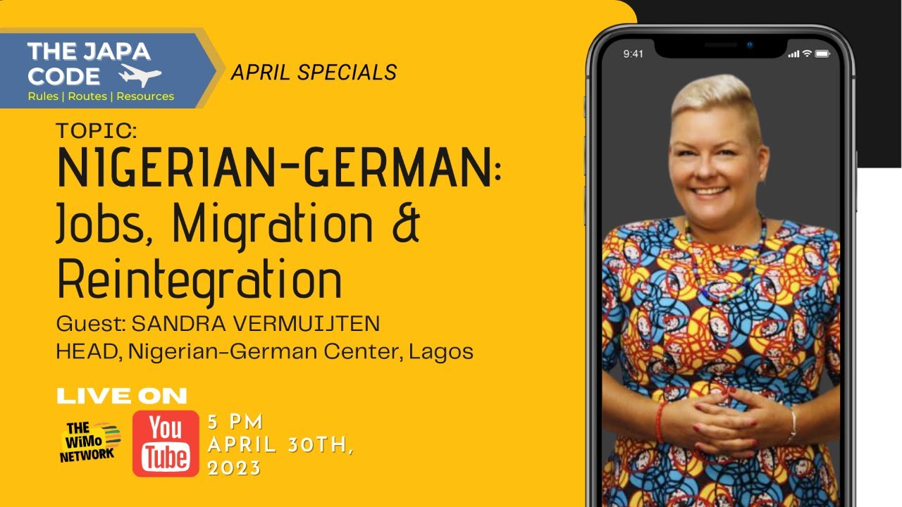 JAPA CODE: NIGERIAN-GERMAN, Jobs...Migration...Reintegration