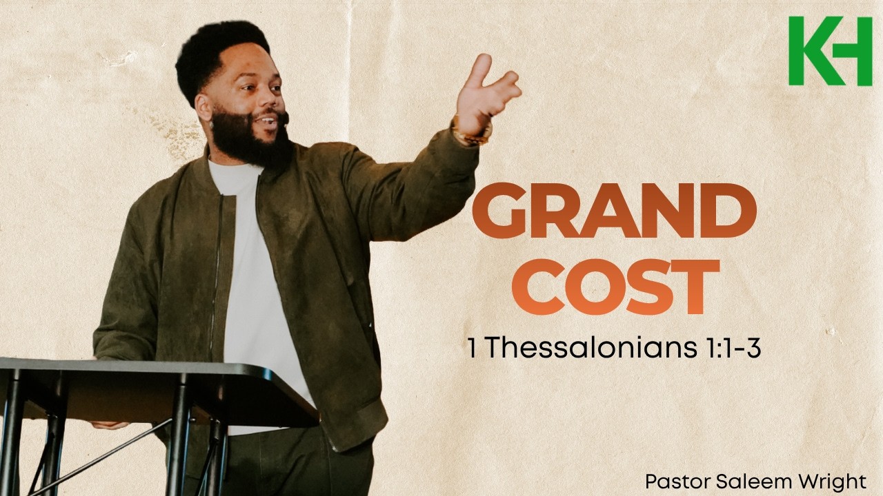 The Grand Cost | Pastor Saleem Wright | March 2, 2026