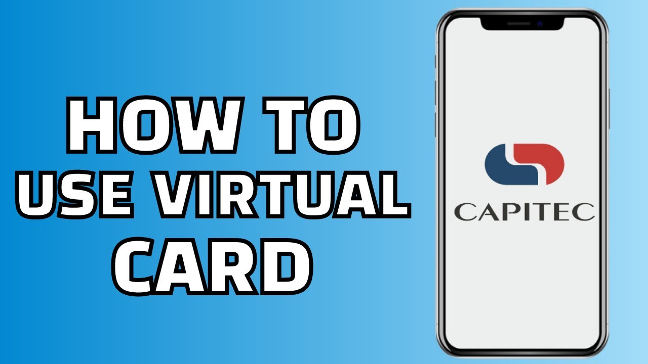 How to Use Capitec Virtual Card (Quick Tutorial)