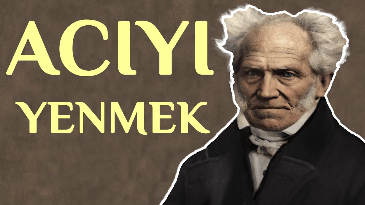 Acı ve Çözüm Önerileri | Arthur Schopenhauer Felsefesi