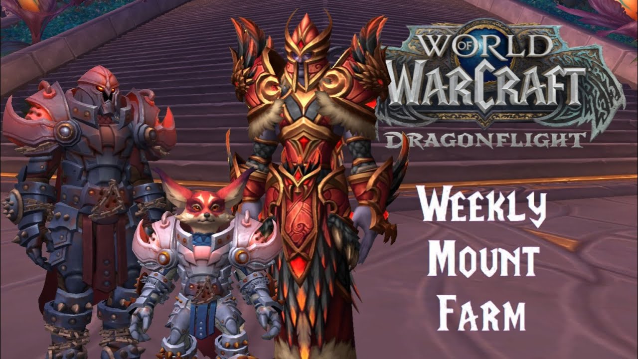 World Of Warcraft: Weekly Mount Farm S.2 - E.2