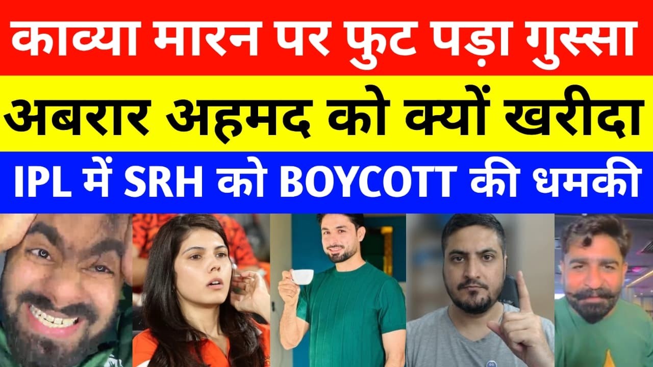 Pak Media Shocked Indian Fans Boycott Kavya Maran SRH team For Buying Abrar Ahmed in The Hundred