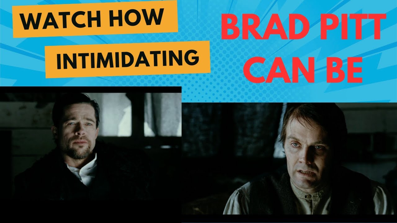 Watch How Intimadating Brad Pitt Can Be