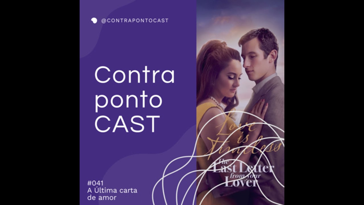#041 A última carta de amor - Jojo Moyes (Livro x Filme)