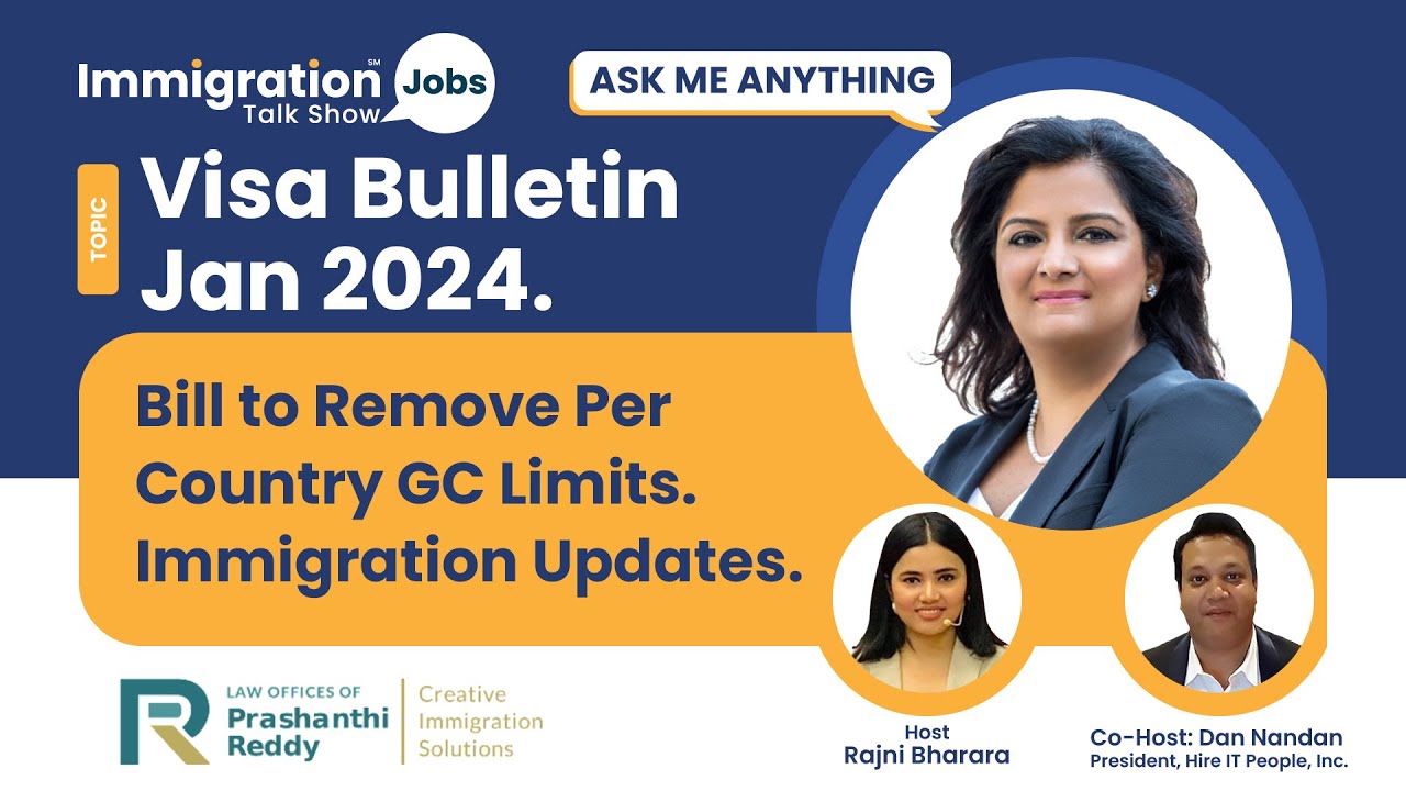 Dates Moved for EB1? | Visa Bulletin January 2024 | GC Limits Removal Bills | H1B Cap 2025 |