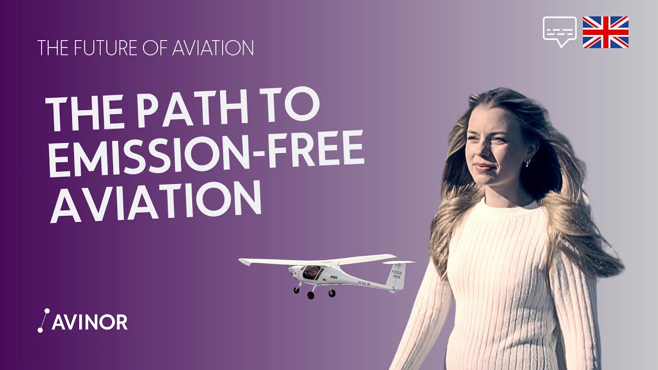 Avinor: The Path to Emission-Free Aviation