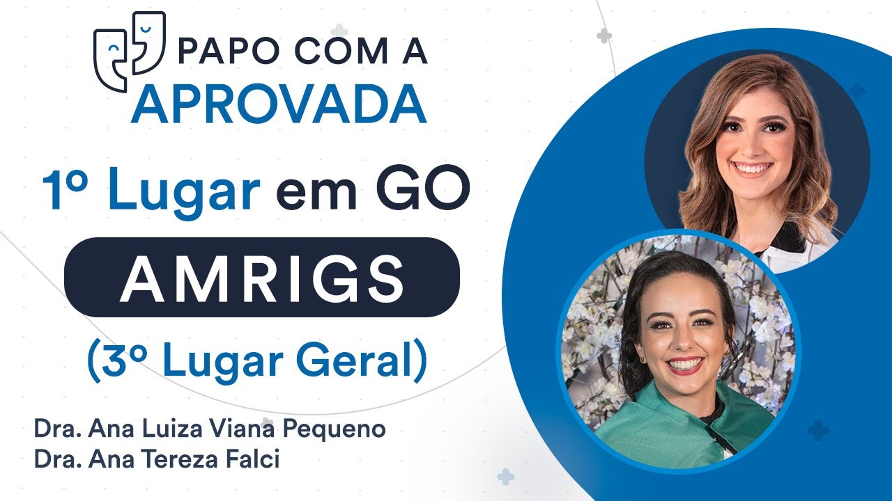 Papo com a Aprovada em 1º Lugar em GO na AMRIGS (3º Lugar Geral) em 2023 - Dra. Ana Tereza Falci