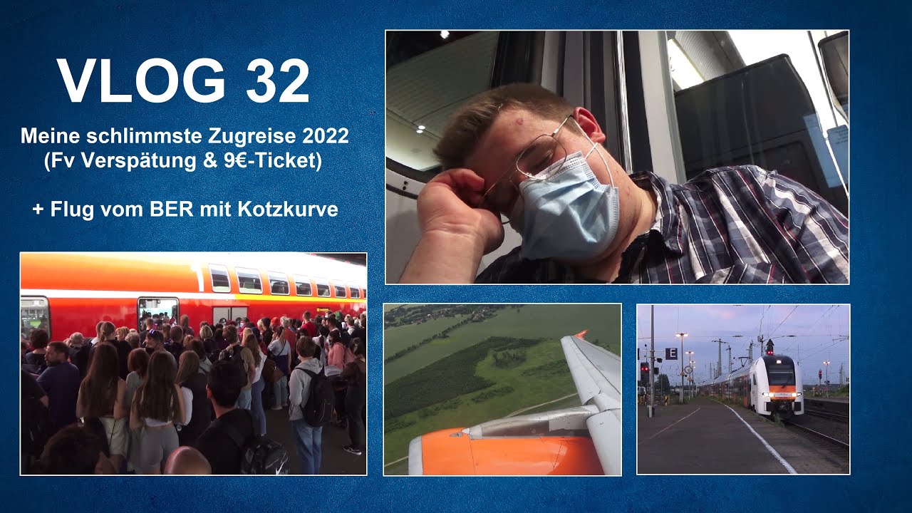 Vlog #32 | Zugverspätung, Überbesetzung und Stress - meine schlimmste Zugreise 2022!
