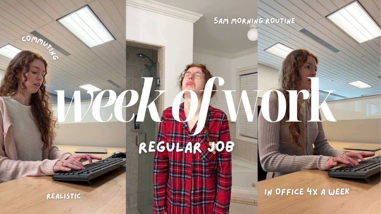 A WEEK OF WORKING IN A REGULAR JOB | *realistic* corporate life, 5am morning routine, night routine