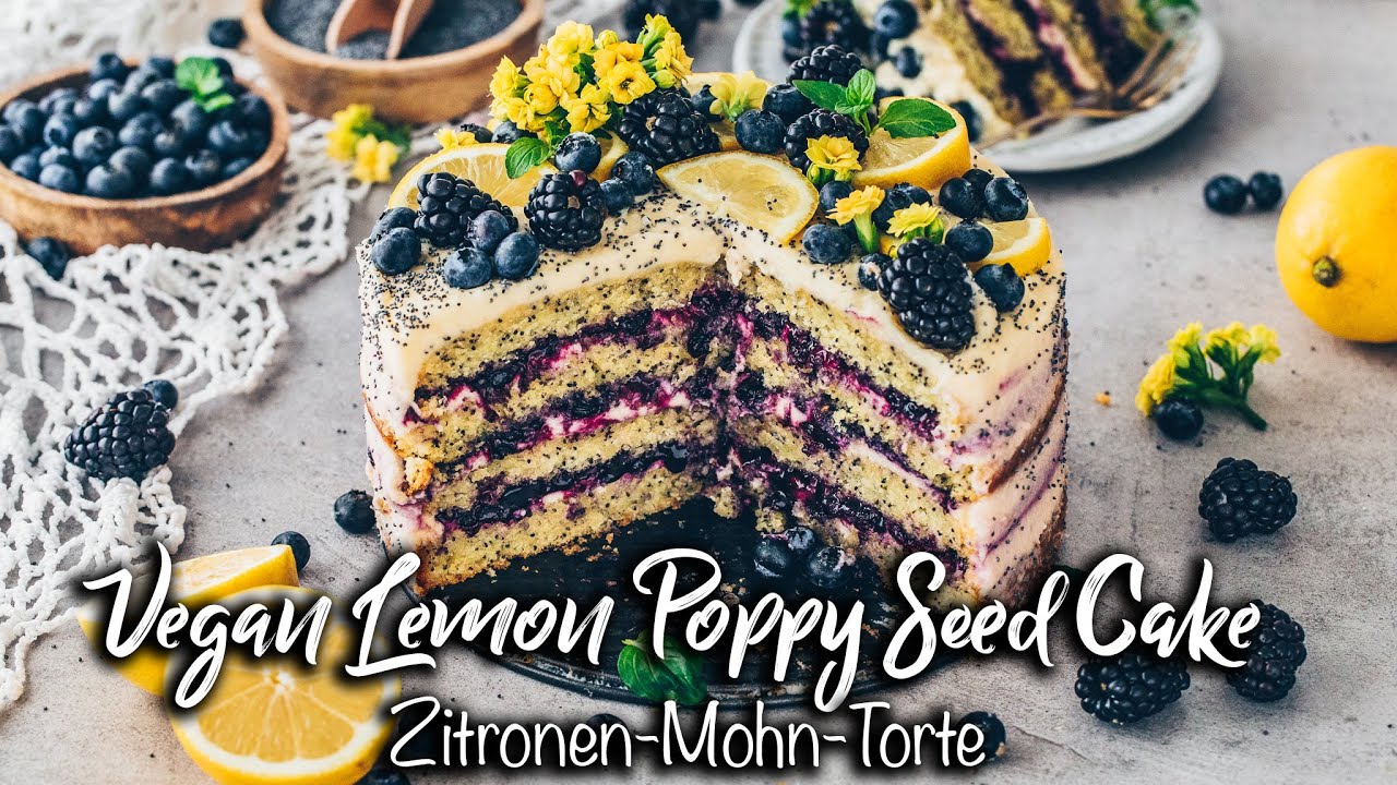 Vegane Zitronen-Mohn-Torte mit Blaubeeren *Das Beste Rezept*