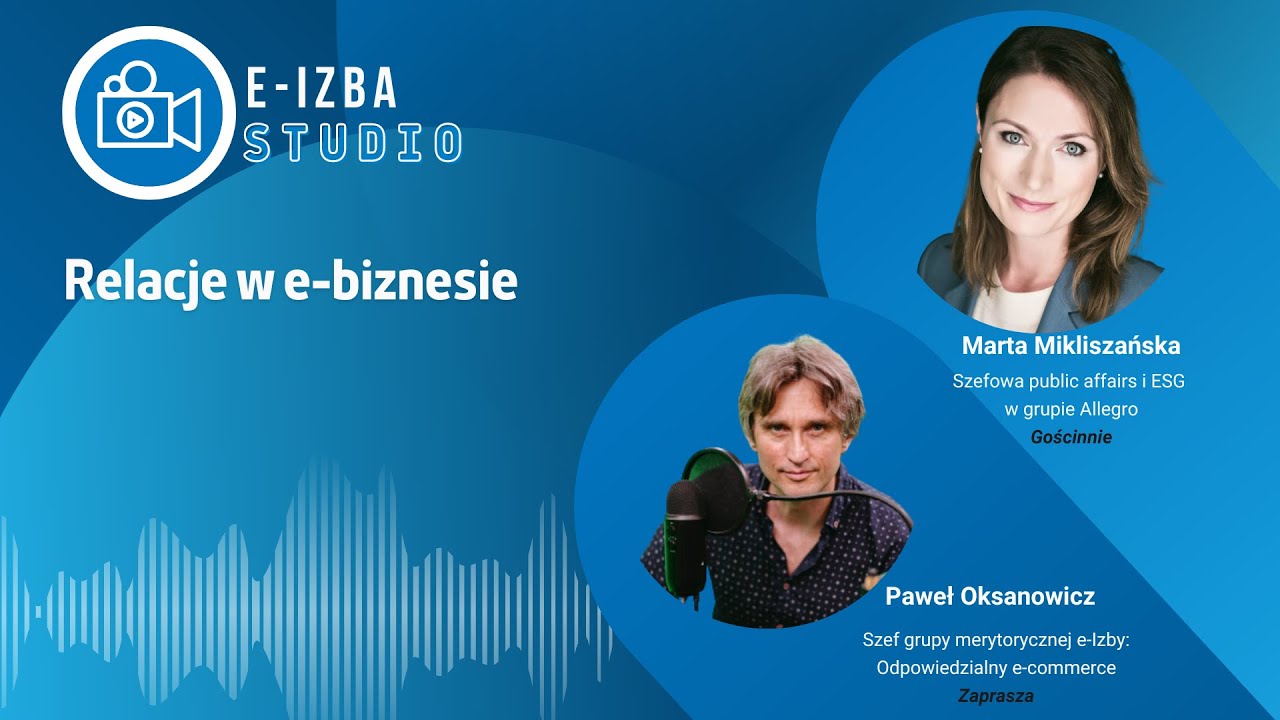 e-Izba STUDIO: Relacje w e-biznesie - Marta Mikliszańska
