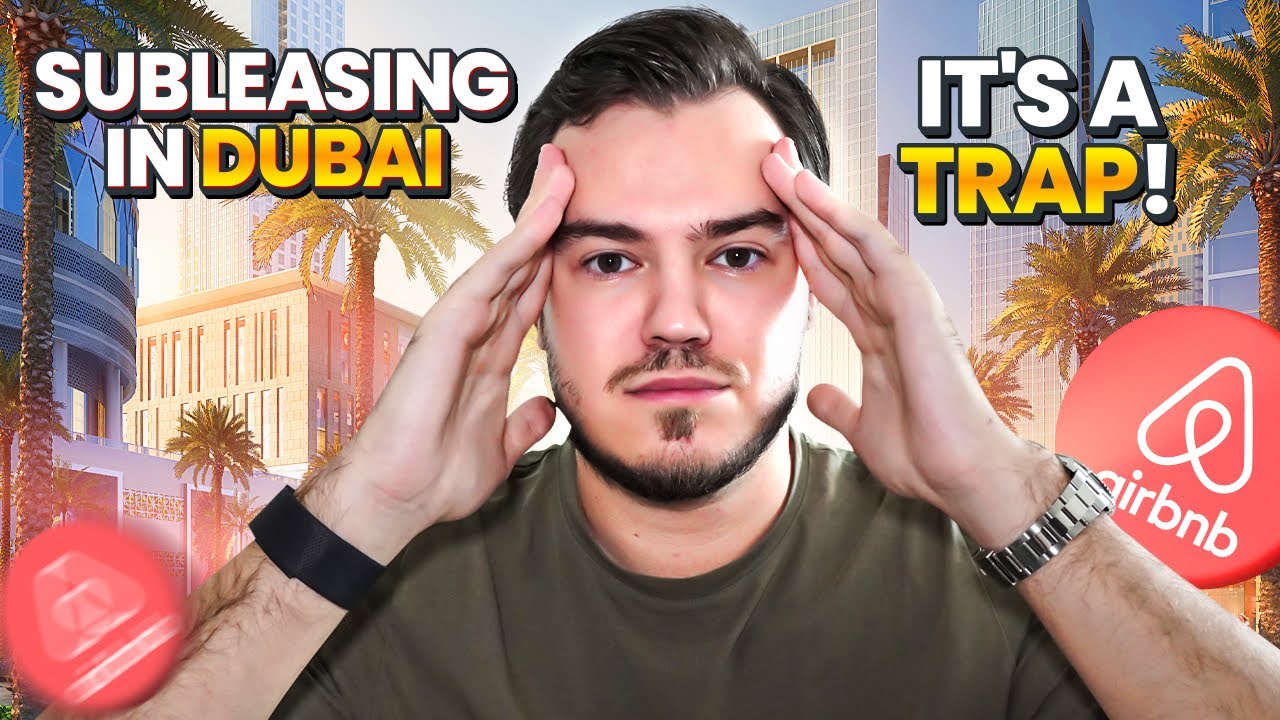 10 SHOCKING Reasons Why I Would Never Do AirBnB Subleasing In Dubai