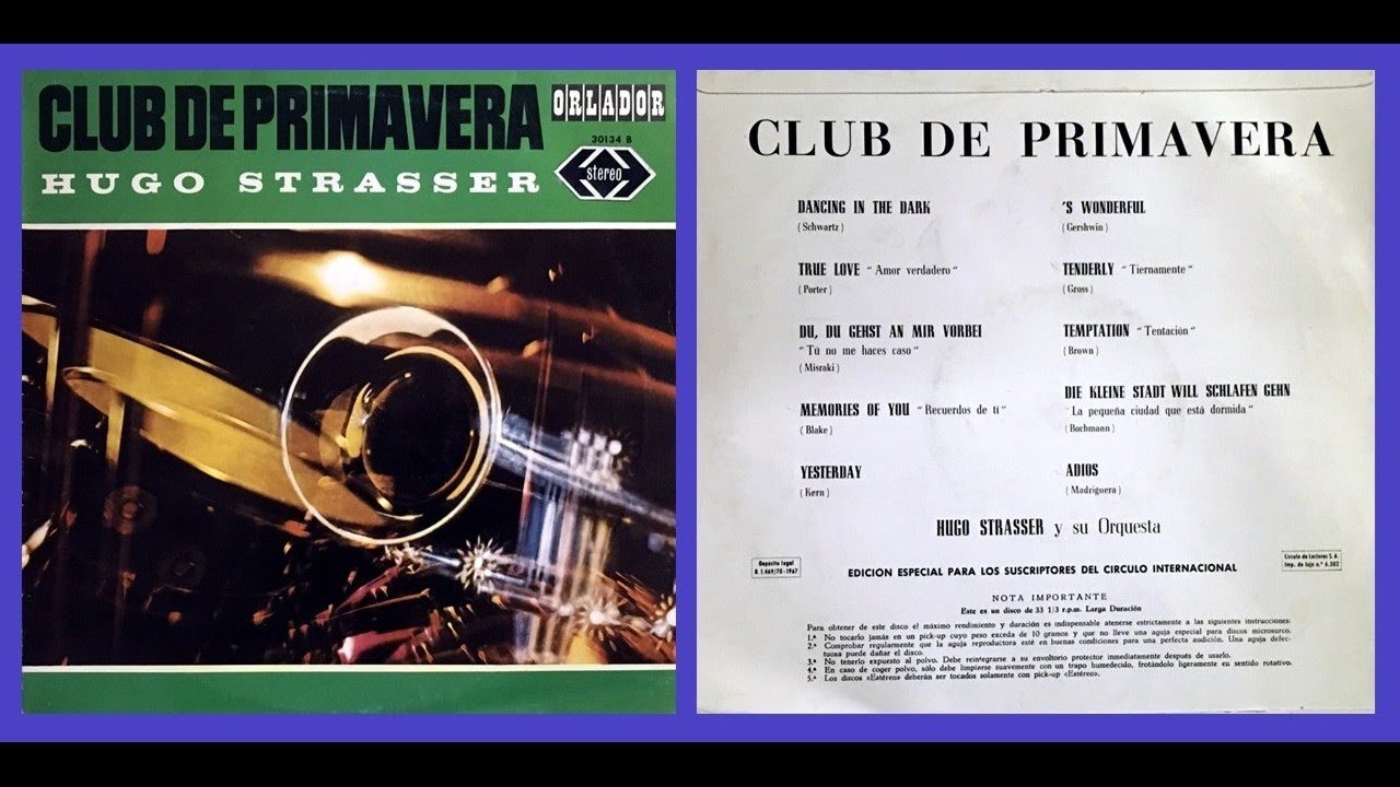 Hugo Strasser - Club De Primavera - 1967 - Lp