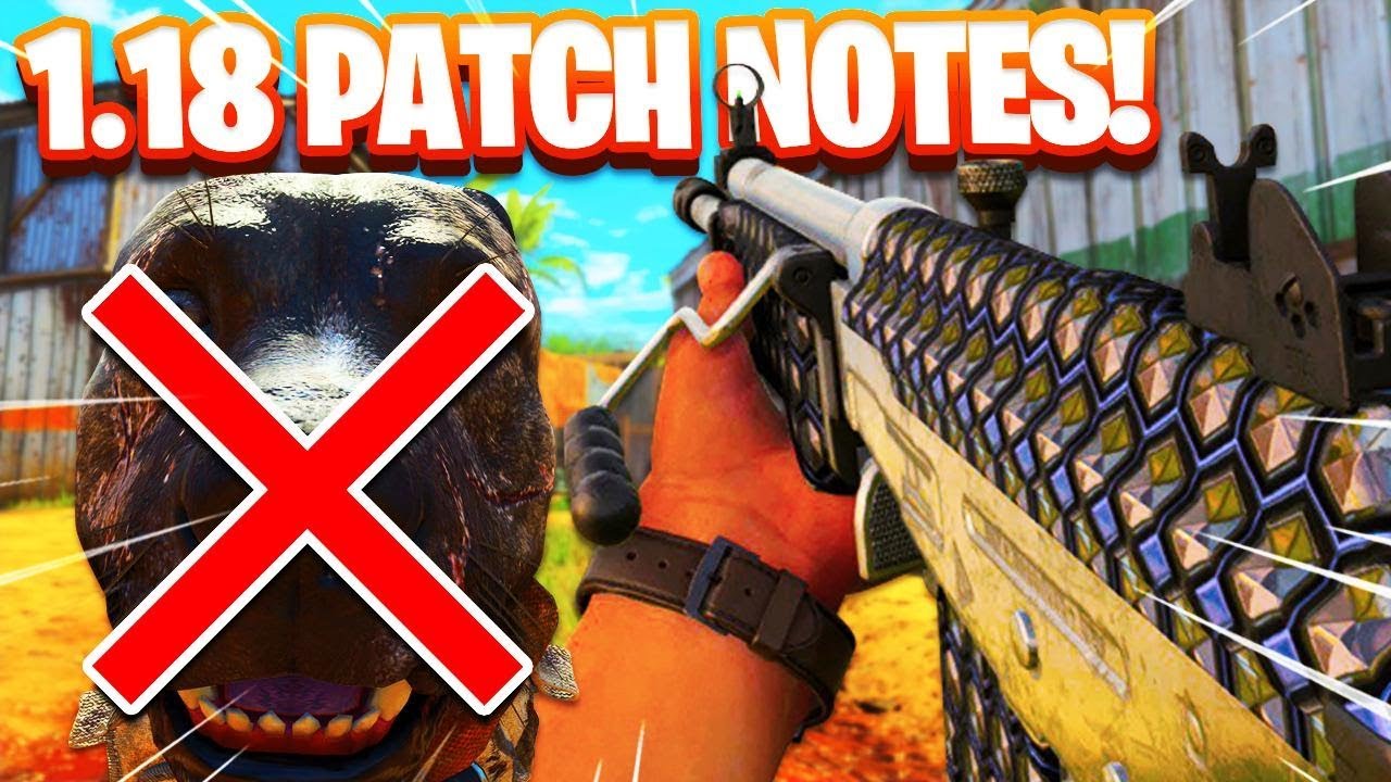 *NEW* COD BO4 1.18 UPDATE PATCH NOTES! - 6 NEW DLC WEAPONS + DOG NERF! (1.18 UPDATE COD BO4)