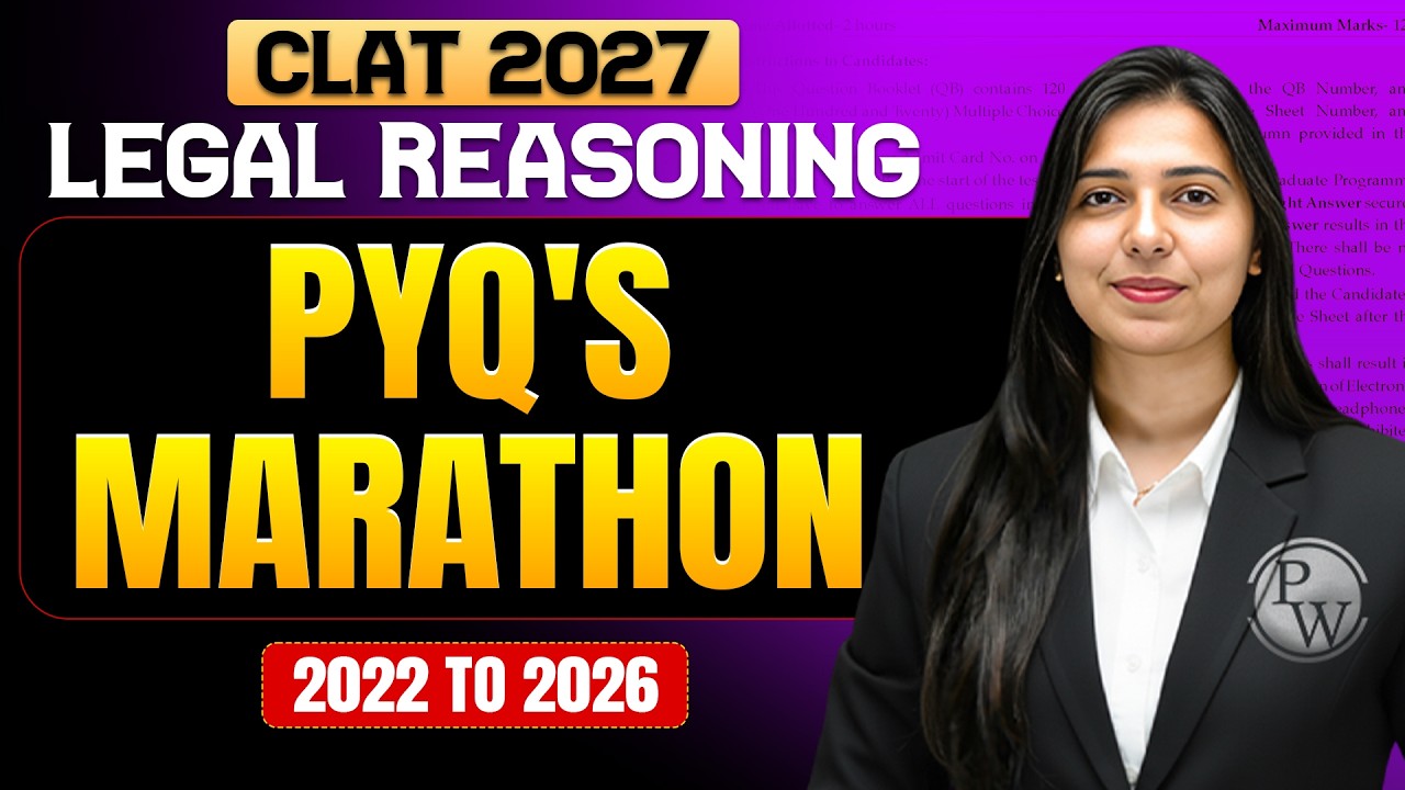 CLAT 2027 Legal Reasoning PYQ's Marathon | Solve PYQ's from 2022 to 2026