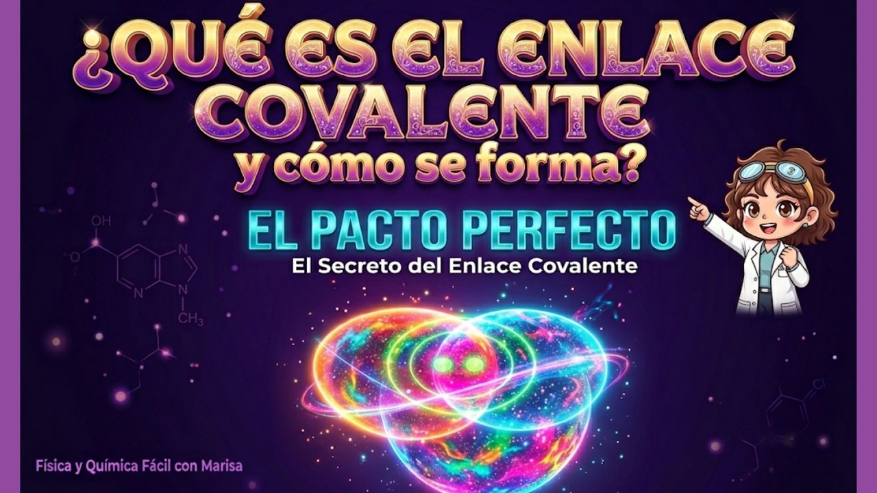 Enlace covalente parte 1