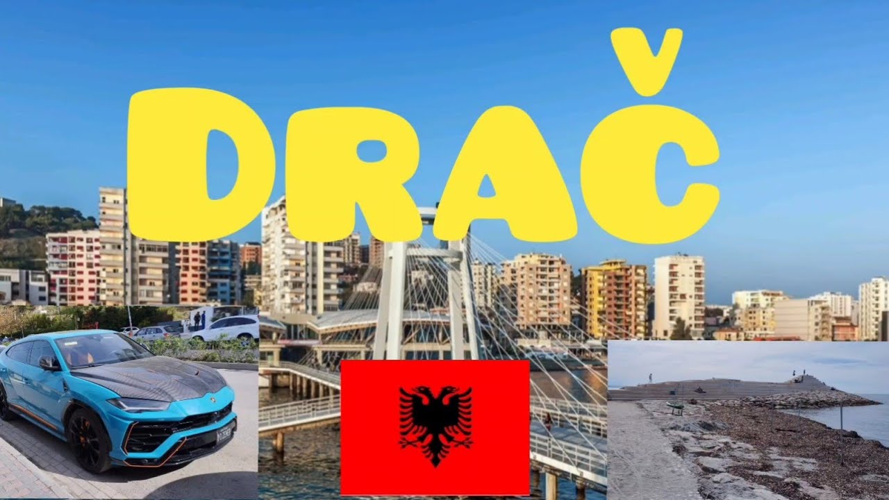 Drač, Albanija